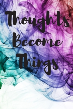 Paperback Thoughts Become Things Book