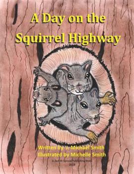 Paperback A Day on the Squirrel Highway Book