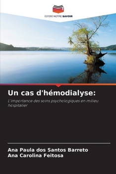 Un cas d'hémodialyse (French Edition)