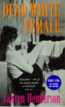 Dead White Female - Book #1 of the Sam Jones