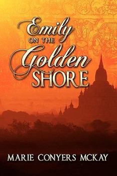 Hardcover Emily on the Golden Shore Book
