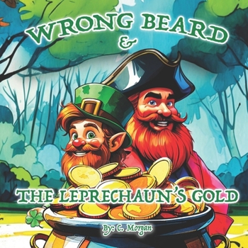 Paperback Wrong Beard & The Leprechaun's Gold Book