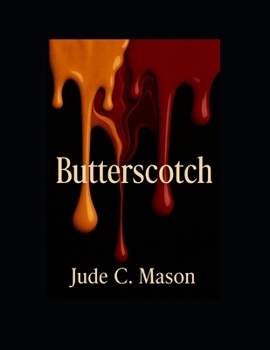 Paperback Butterscotch Book