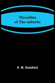 Paperback Messalina of the suburbs Book