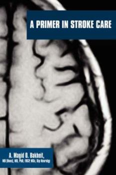 Paperback A Primer in Stroke Care Book