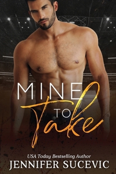 Mine to Take (Western Wildcats Hockey) - Book #5 of the Western Wildcats Hockey
