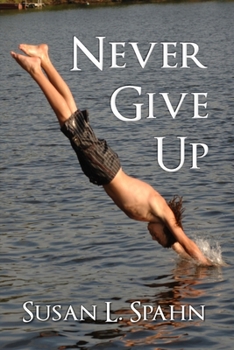 Paperback Never Give Up Book