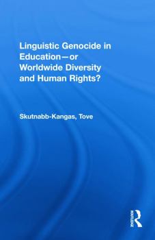 Paperback Linguistic Genocide in Education--or Worldwide Diversity and Human Rights? Book