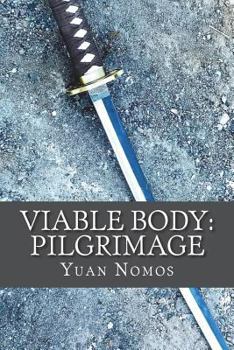 Paperback Viable Body: Pilgrimage Book