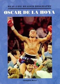 Hardcover Oscar de La Hoya (Real Life)(Oop) Book