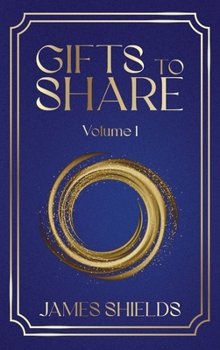 Hardcover Gifts to Share: Volume 1 Book