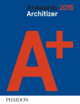 Hardcover Architizer: A+ Awards 2015 Book