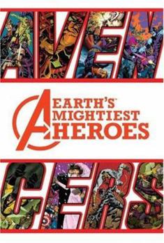 Avengers: Earth's Mightiest Heroes II - Book #2 of the Avengers Earth's Mightiest Heroes Collected Editions