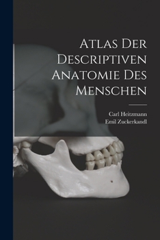 Paperback Atlas Der Descriptiven Anatomie Des Menschen [German] Book