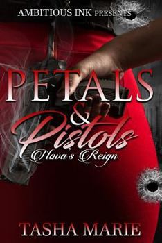 Paperback Pistols & Petals: Nova's Reign Book