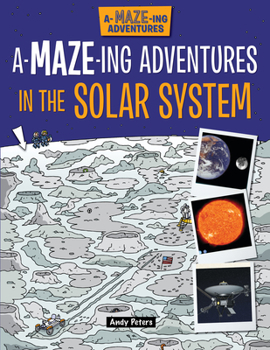 Paperback A-Maze-Ing Adventures in the Solar System Book