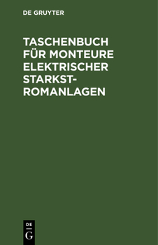 Hardcover Taschenbuch Für Monteure Elektrischer Starkstromanlagen [German] Book