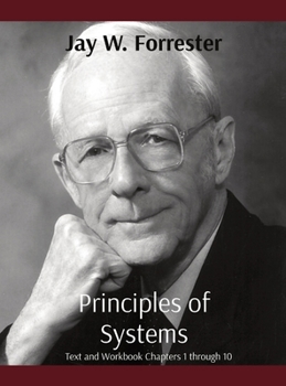 Hardcover Principles of Systems: Text and Workbook Chapters 1 through 10 Book