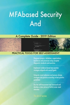 Paperback MFAbased Security And A Complete Guide - 2019 Edition Book