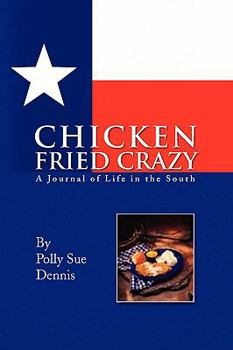 Paperback Chicken Fried Crazy Book