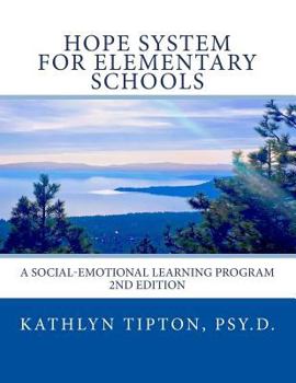 Paperback Hope System for Elementary Schools: A Social-Emotional Learning Program Book