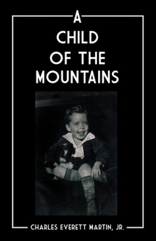 Paperback A Child of the Mountains Book