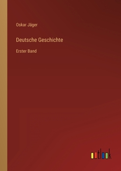 Paperback Deutsche Geschichte: Erster Band [German] Book