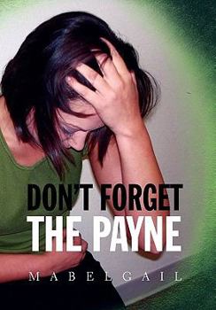 Paperback Don't Forget the Payne Book