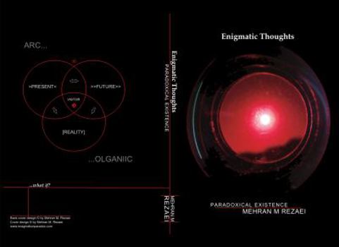 Paperback Enigmatic Thoughts: Paradoxical Existence Book