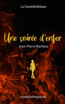 Paperback Une soirée d'enfer [French] Book