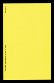 Paperback Questions?: Looking for Answers in the Middle of Somewhere Book