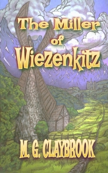 The Miller of Wiezenkitz