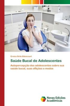 Paperback Saúde Bucal de Adolescentes [Portuguese] Book