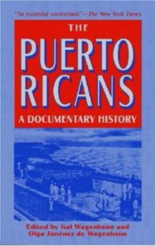 Paperback The Puerto Ricans: A Documentary History Book