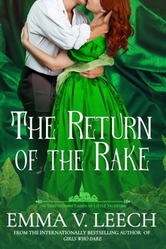 The Return of the Rake (The Venturesome Ladies of Little Valentine)