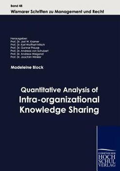 Paperback Quantitative Analysis of Intra-organizational Knowledge Sharing Book
