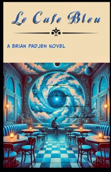 Paperback Le Cafe' Bleu Book