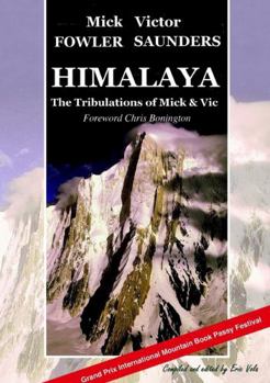 Paperback Himalaya - The Tribulations of Mick & Vic Book