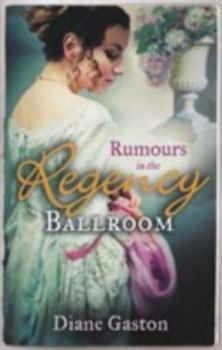 Paperback Rumours in the Regency Ballroom Book