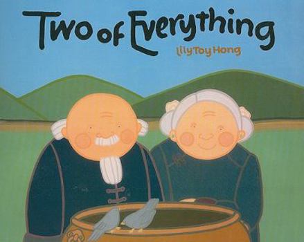 Two of Everything: A Chinese Folktale