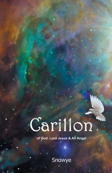 Paperback Carillon: of God, Lord Jesus & An Angel Book