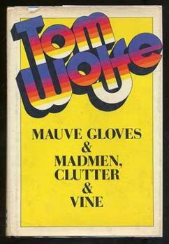 Hardcover Mauve Gloves & Madmen, Clutter & Vine Book