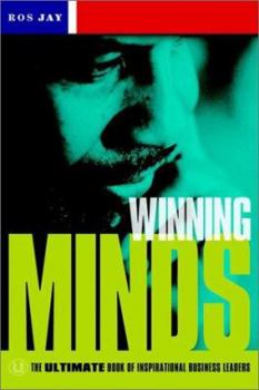 Paperback Winning Minds: The Ultimate Book of Inspirational Business Leaders Book