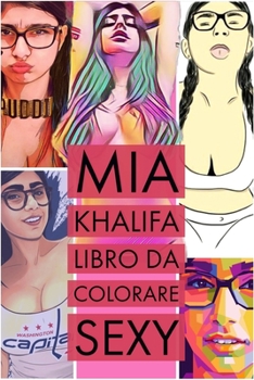 Mia Khalifa libro da colorare sexy: mia... book by Colorazione Caldo