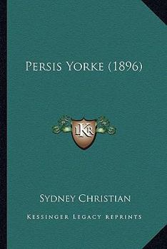 Paperback Persis Yorke (1896) Book