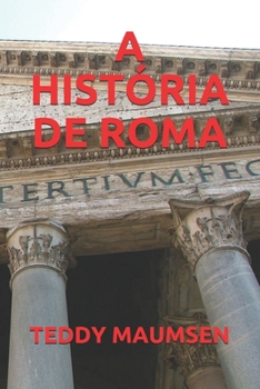 Paperback A Hist?ria de Roma [Portuguese] Book