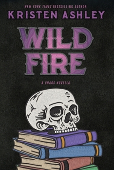 Paperback Wild Fire: A Chaos Novella Book