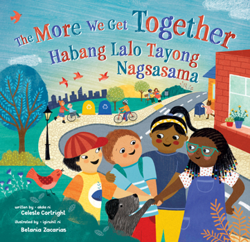 Paperback The More We Get Together (Bilingual Tagalog & English) [Tagalog] Book