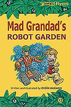 Paperback Mad Grandad's Robot Garden Book