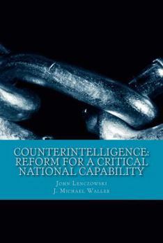 Paperback Counterintelligence: Reform for a Critical National Capability Book